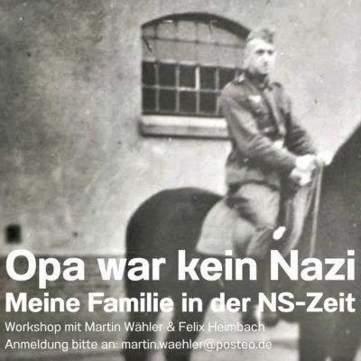 Bild für die Veranstaltung Workshop: Opa war kein Nazi