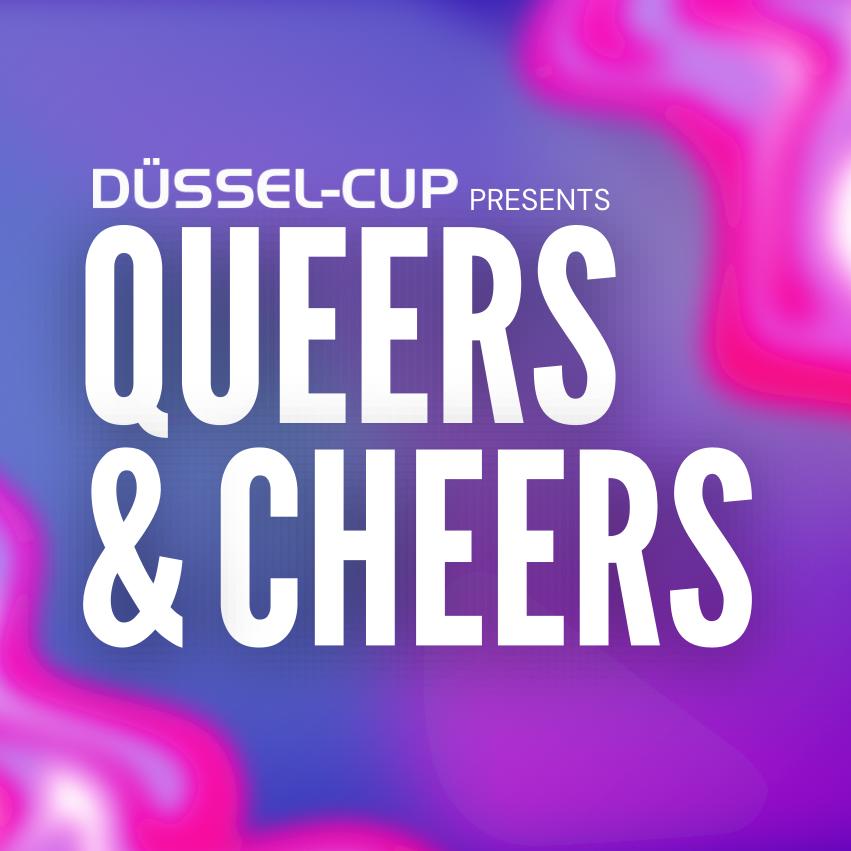 Bild für die Veranstaltung Düssel-Cup presents Queers & Cheers