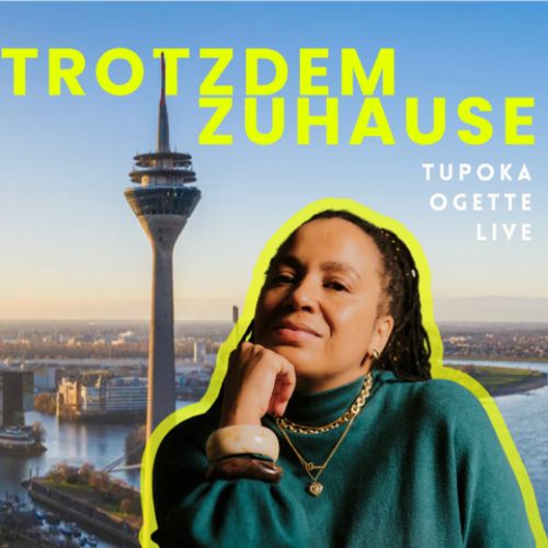 Bild für die Veranstaltung Tupoka Ogette: "Trotzdem Zuhause. Ein Memoir"