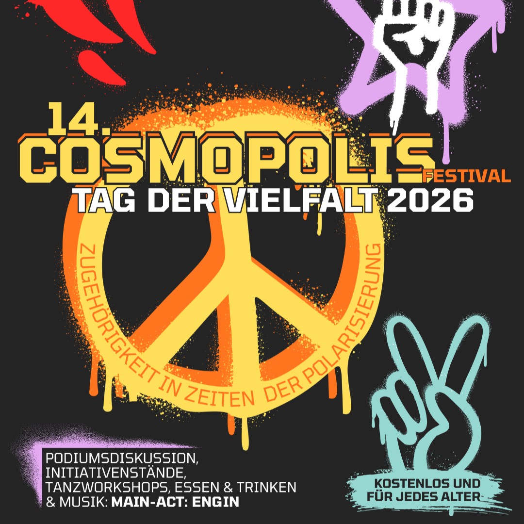 Bild für die Veranstaltung Cosmopolis Festival – mit ENGIN und einem vielfältigen Programm