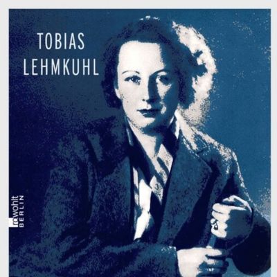 Bild für die Veranstaltung Tobias Lehmkuhl: "Keine von uns – Das Leben der Irmgard Keun"